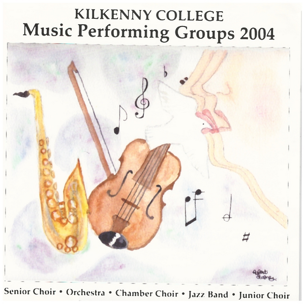 Kilkenny College: Music Performing Groups 2004