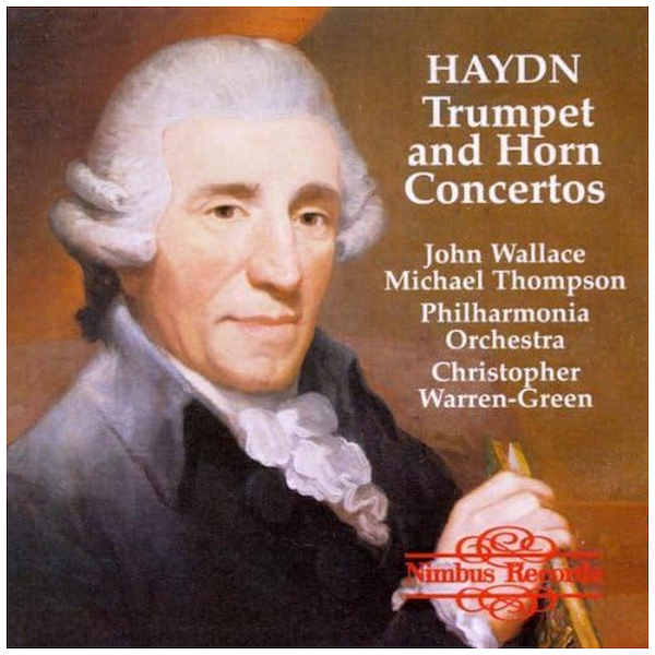 Haydn: Trumpet and Horn Concertos