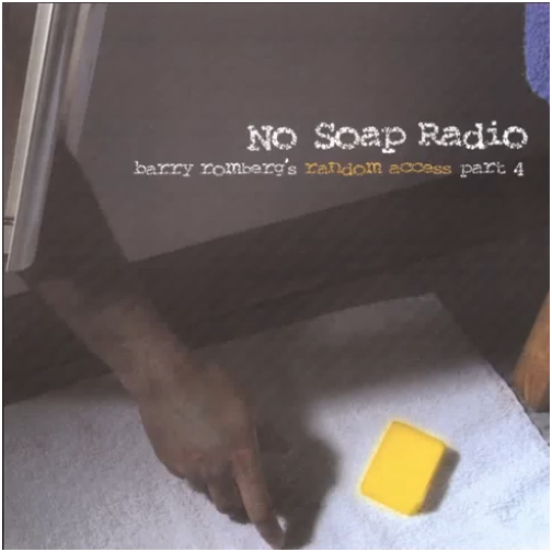 No Soap Radio Part 4