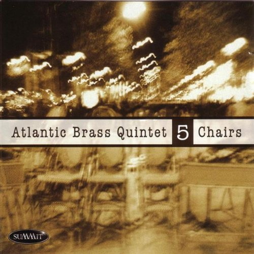 Atlantic Brass Quartet: 5 Chairs