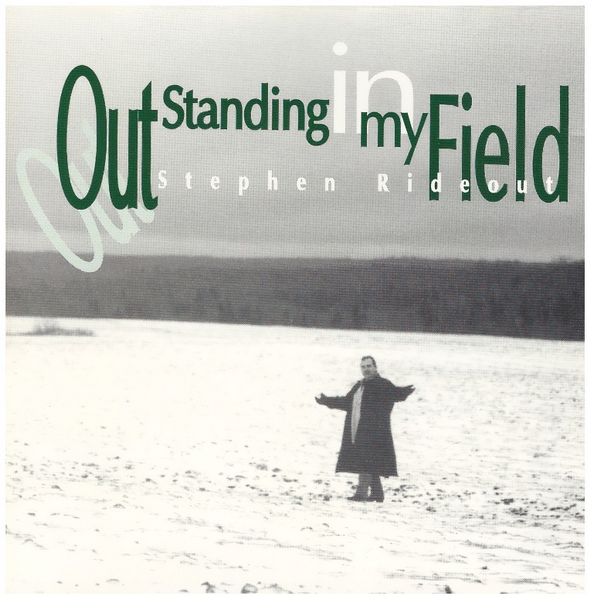 Out Standing In My Field