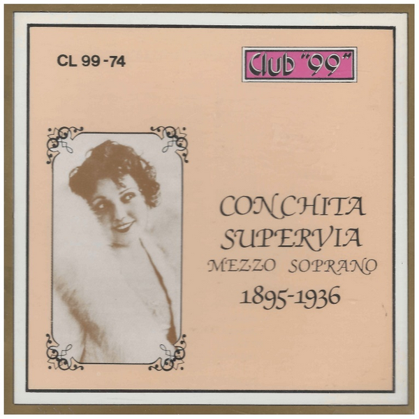 Conchita Supervia - Mezzo Soprano - 1895-1936