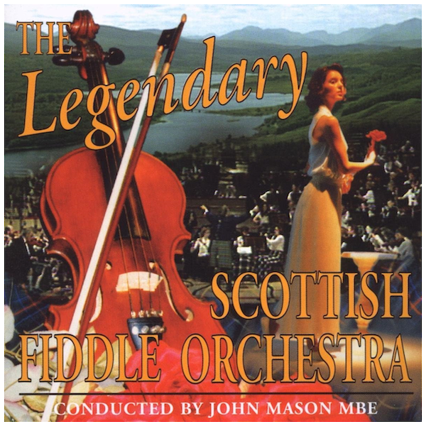 Legendary Scottish Fiddle Orchestra