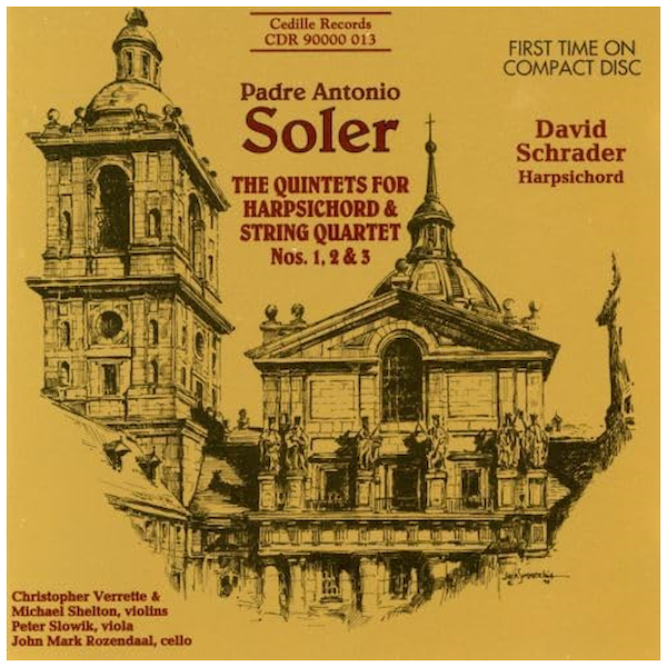 Soler: The Quintets for Harpsichord & String Quartet Nos. 1, 2 & 3