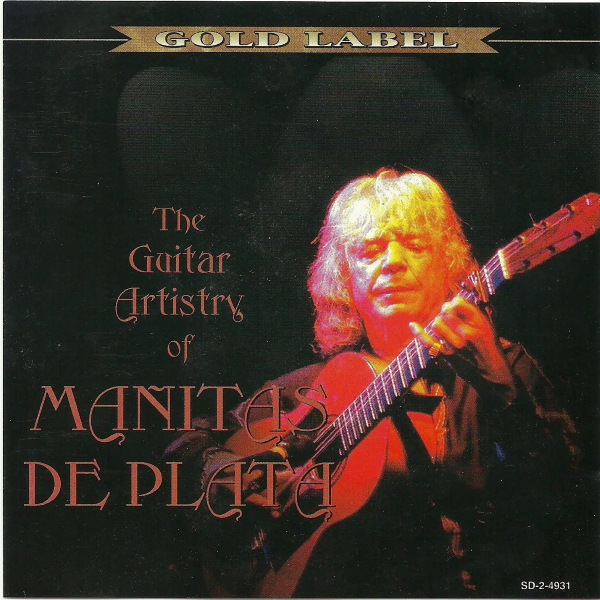 Guitar Artistry of Manitas De Plata