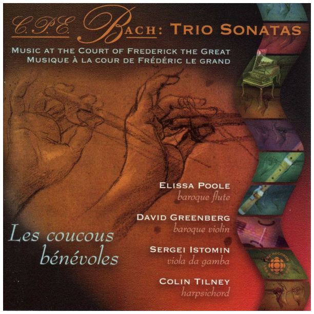 C.P.E. Bach: Trio Sonatas - Music at the Court of Frederick the Great; Les Coucous Benevoles