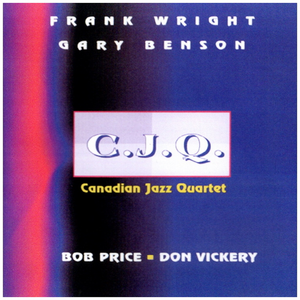 Canadian Jazz Quartet - C.J.Q.