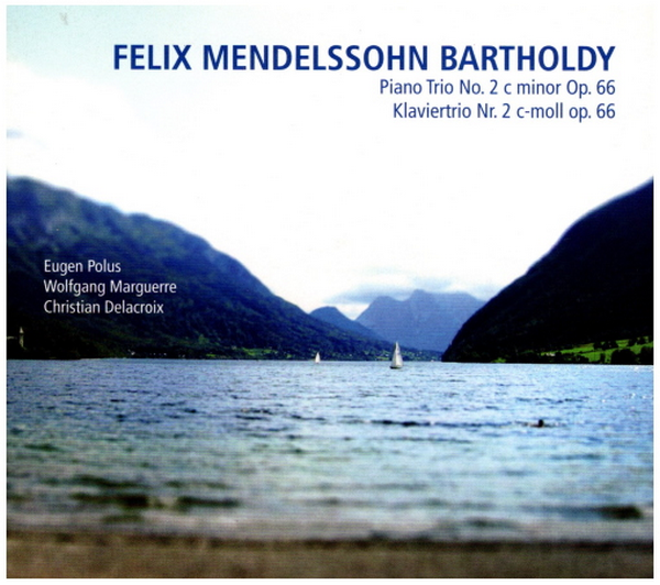 Mendelssohn: Piano Trio No 2 Opus 66