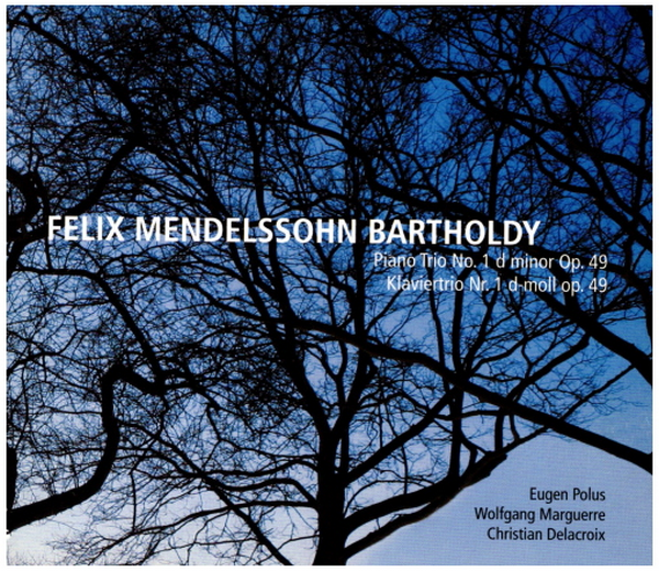 Mendelssohn: Piano Trio No 1 Opus 49