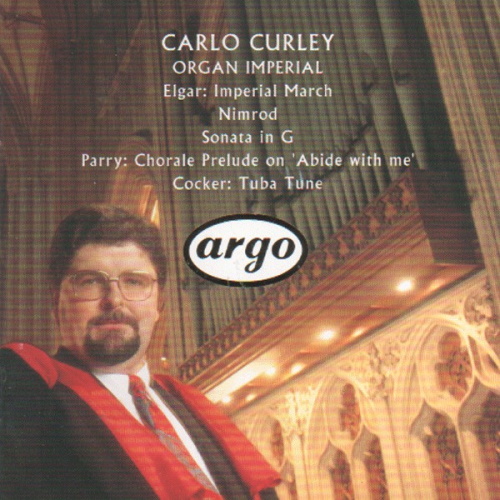 Carlo Curley: Organ Imperial
