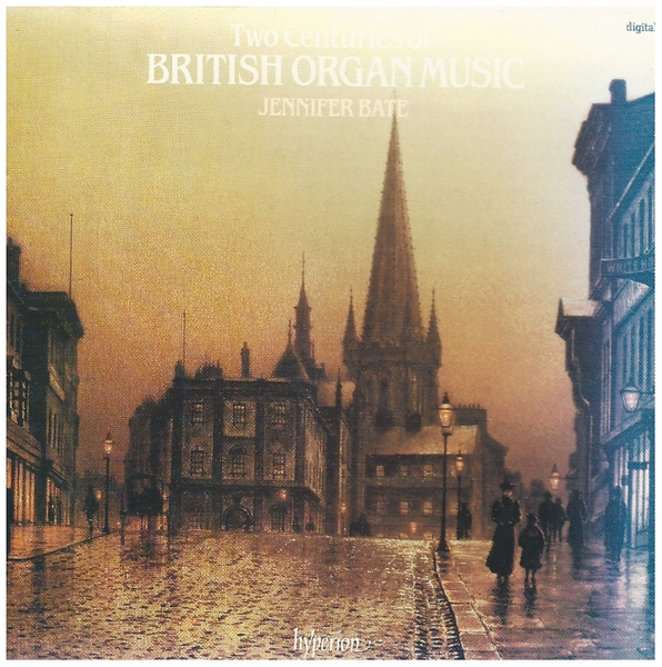 Two Centuries of British Organ Music