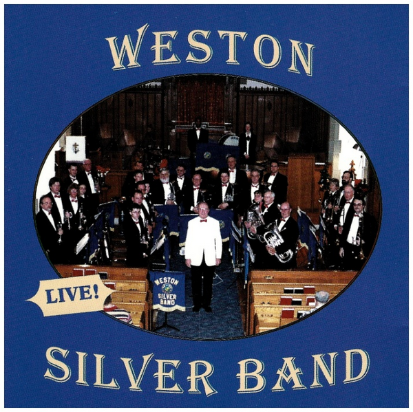 Weston Silver Band Live!