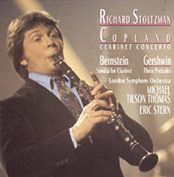 Copland: Clarinet Concerto; Bernstein: Sonata for Clarinet; Gershwin: Three Preluds