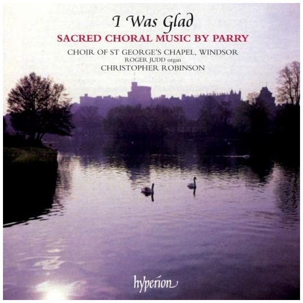 Parry: I Was Glad - Cathedral Music