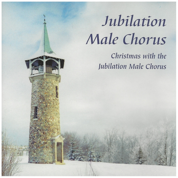 Christmas with the Jubilation Male Chorus