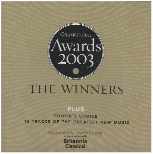 Gramophone Awards 2003 - The Winners plus Editor's Choice