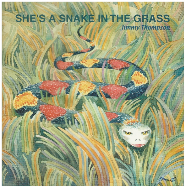 She's a Snake in the Grass