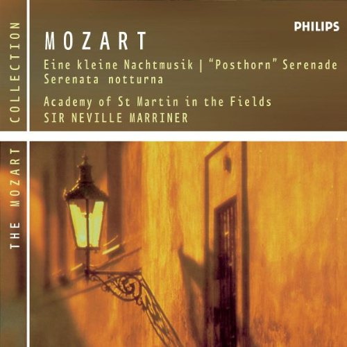 Mozart: Eine Kleine Nachtmusik, Posthorn Serenade, Serenata nottura