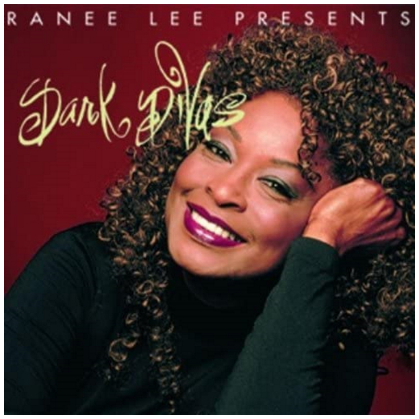 Ranee Lee Presents, Dark Divas (2 CDs)
