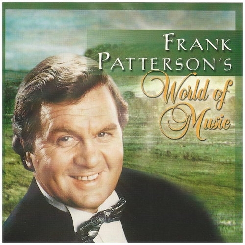 Frank Patterson's World of Music