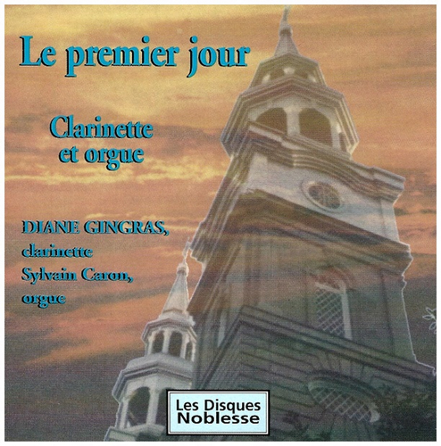 Le Premier Jour - Clarinette et Orgue (Clarinet & Organ)