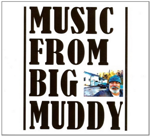 Music From Big Muddy