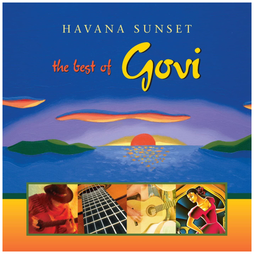 Havana Sunset: Best of Govi