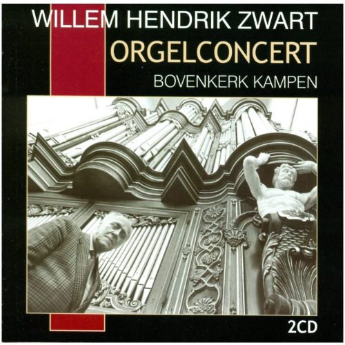 Orgelconcert - Bovenkerk Kampen (2 CD)