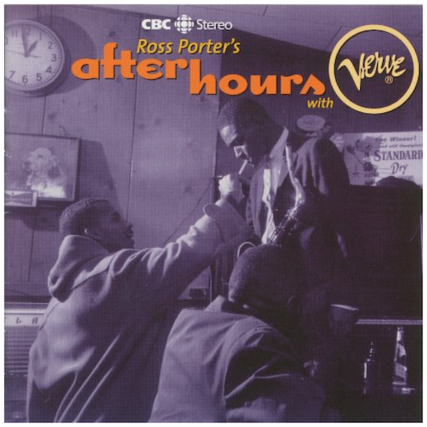 Ross Porter's After Hours with Verve (CBC Stereo)