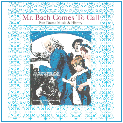 Mr.Bach Comes to Call