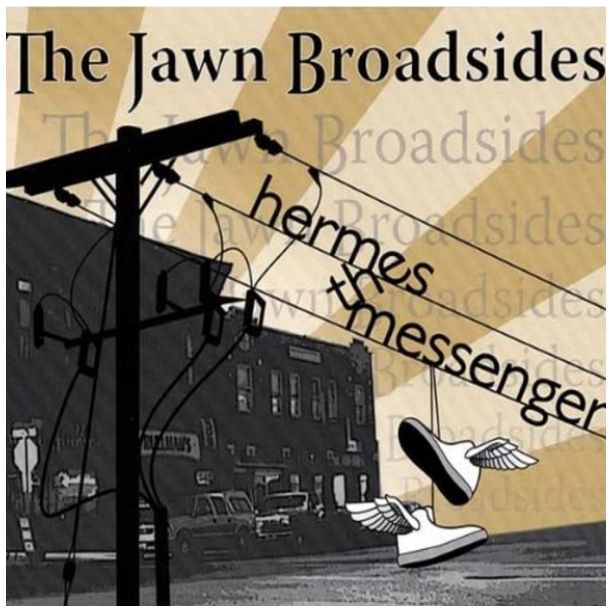 Jawn Broadsides