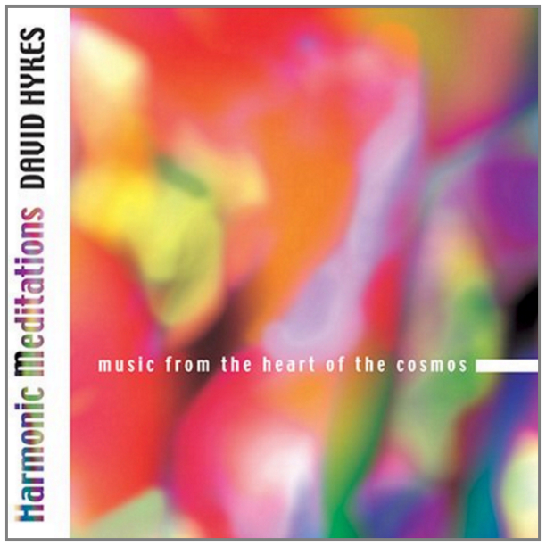 Harmonic Meditations: Music from the Heart of the Cosmos