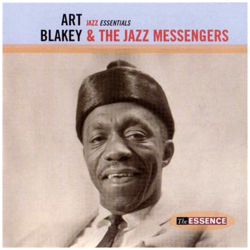 Jazz Essentials - Art Blakey's Jazz Messengers