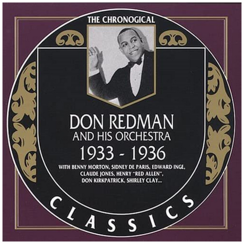 The Chronological Don Redman and His Orchestra, 1933-1936