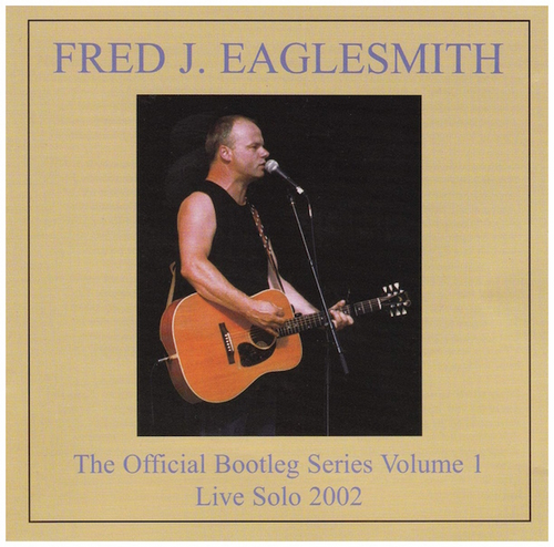 Official Bootleg Series Volume 1 - Live Solo 2002