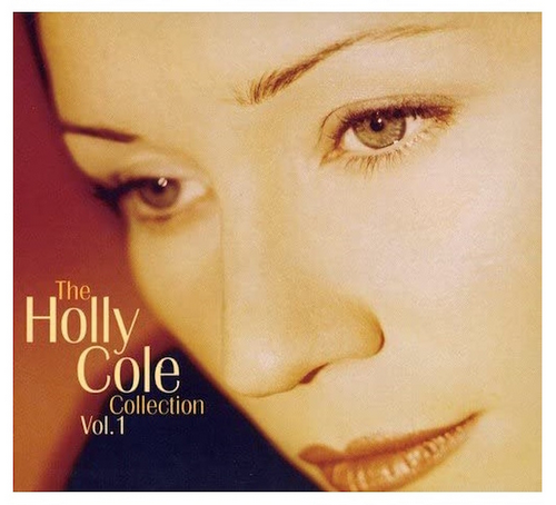 Holly Cole Collection Vol. 1