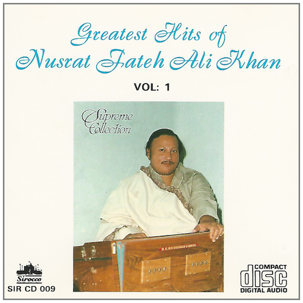 Greatest Hits of Nusrat Fateh Ali Khan Vol 1