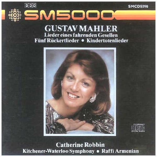 Mahler: Lieder Eines Fahrenden Gesellen / Funf Ruckertlieder / Kindertotenlieder