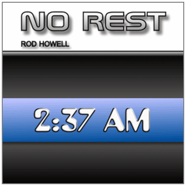 No Rest - 2:37 AM