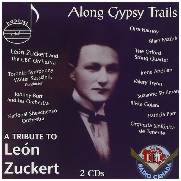 Along Gypsy Trails: A Tribute to Leon Zuckert (2 CDs)