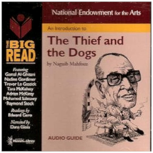 Introduction to The Thief and The Dogs - Naguib Mahfouz