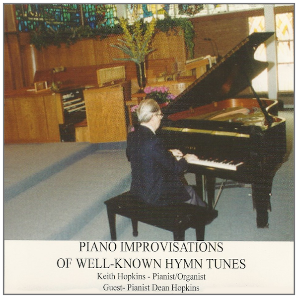 Piano Improvisations of Well-Known Hymn Tunes