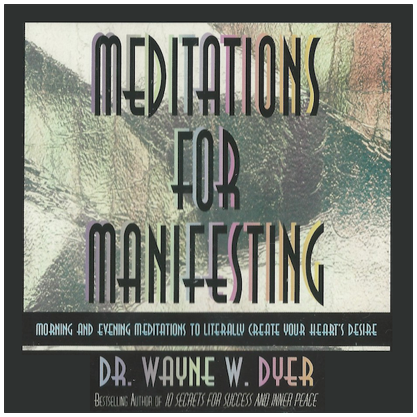 Meditations for Manifesting