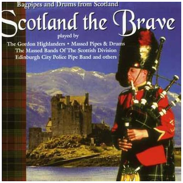 Scotland The Brave