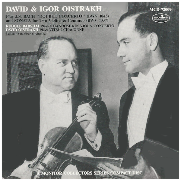 Bach: Double Concerto; Sonata for Two Violins