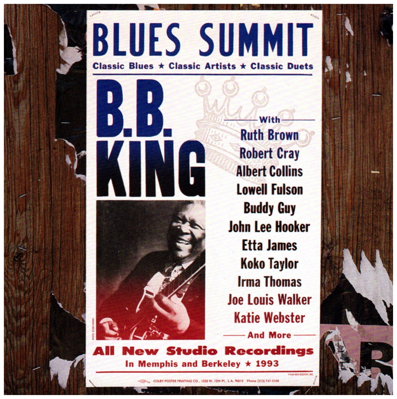 Blues Summit - All New Studio Recordings In Memphis & Berkeley 1993