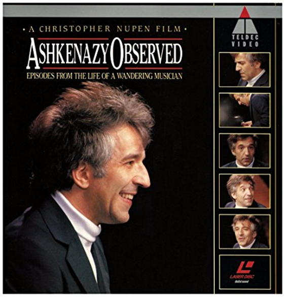 Ashkenazy Observed: Episodes from the Life of a Wandering Musician