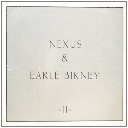 Nexus & Earle Birney II