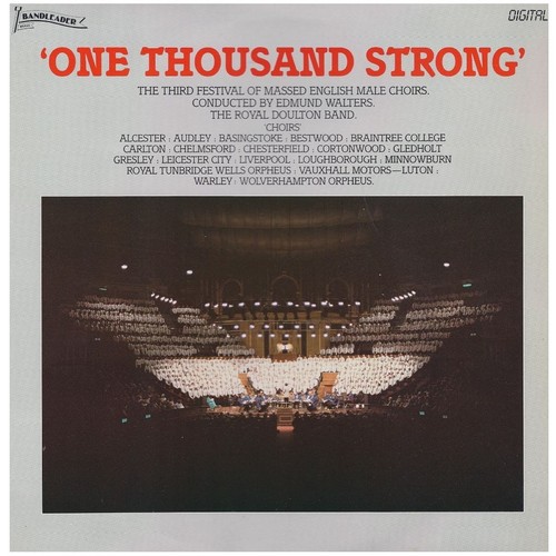 One Thousand Strong - The Third Festival of Massed English Male Choirs