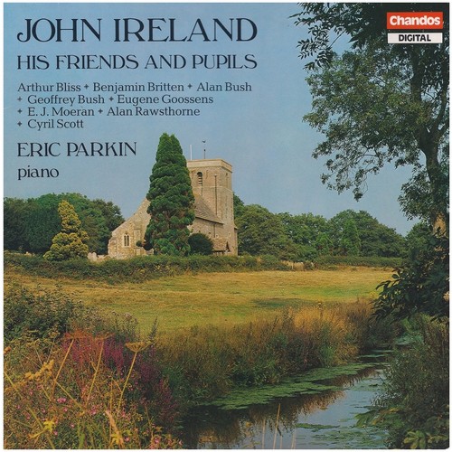 John Ireland - His Friends and Pupils (2 LPs)